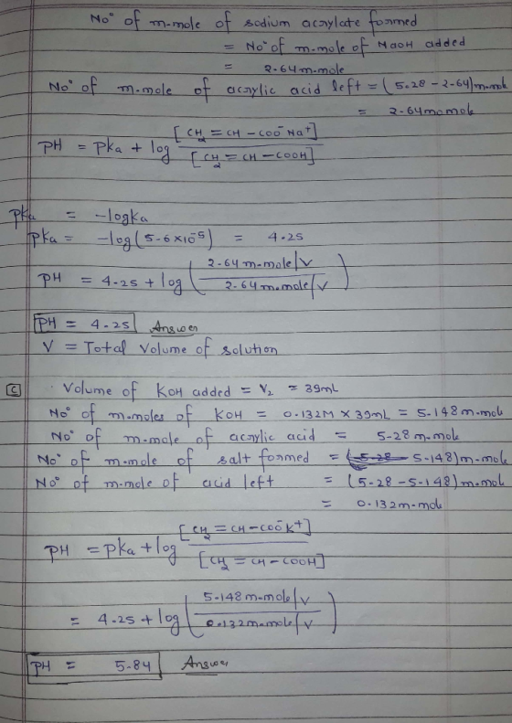 Noo of momole of sodium acrylate formed - = No of memole of Haoh added = 8.64 m.mole No of m.mole of aroylic acid left = (5.2