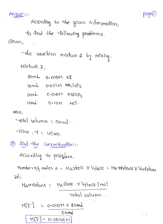 Answen in pagen According to the given information, b find the following problems. Given, the sweaction mixture & by mixing.