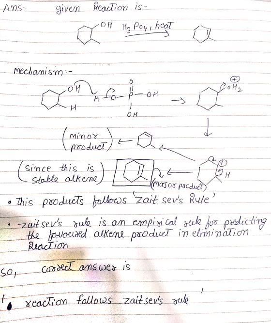 ANS- given Reaction is - Con Hg poy, heat a mechanism Rota on tokoh H 1 OH Minor product, (sin since this is stable alkene a
