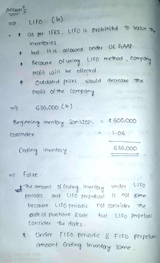 Answer LIFO Cb) as per FRS, LIFO iC Probibikd to valve the * . ioYentories onder itic altotoed but Becaune of uning LIFO meth