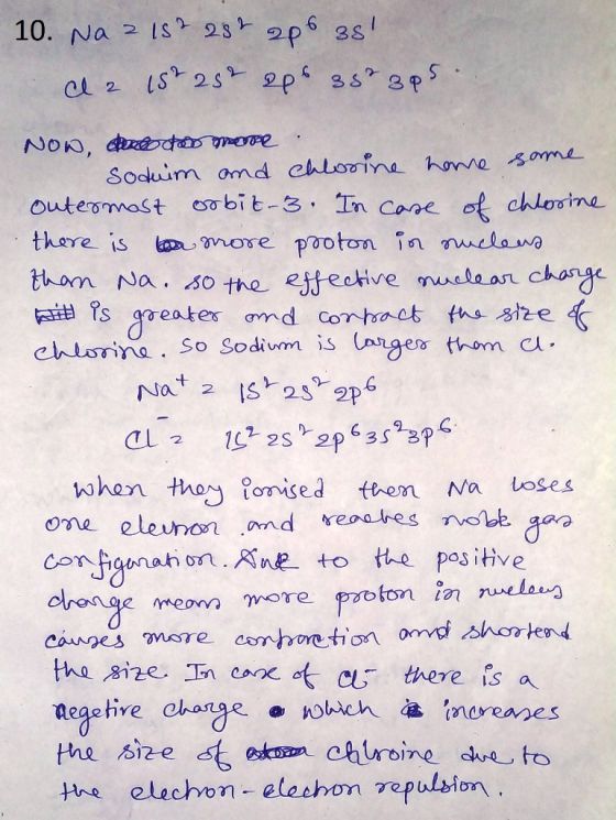 10. Na 2152 28% 2p6 38! de 150 25 apr 38² 305. Now, todos more Sodnim and chlorine home same outermost orbit-3. In case of ch