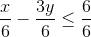 \frac{x}{6}-\frac{3y}{6}\le \frac{6}{6}