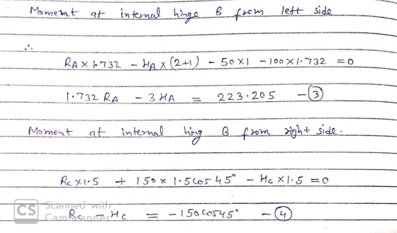 Moment at internal hinge B from left side RAX 1.732 - HAX (2+1) - 50%1 -100x1.732 = 0 1.732RA - 3 HA = 223.205 - Moment at in