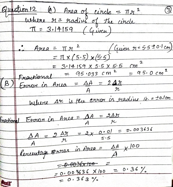 3 Question 12 ) Area of cinde = 7142 where r = radius of the circle T = 3.14159 (Given) Area = ar ? ( Guien 191=5.5101cm) E11