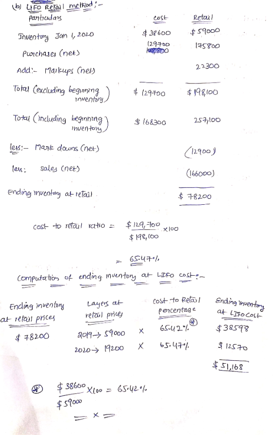 GAL (bUFO Retail method - particulars cost $38600 (29-700 Retail $59000 175800 Inventory Jan 1, 2010 Purchases (net) Add:- Ma