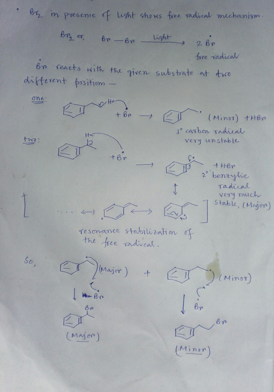 Brz in presence of light shows free radical mechanism. Brzar Br -Br light 2 Bir free radical Bro reacts with the given substr