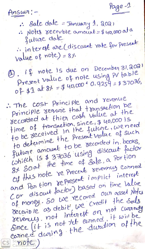 Ansur: - Page - .: Sale date = January 1, 2021 . Notes recevble amount = $40,000 ata future dale .. interest are discount rat