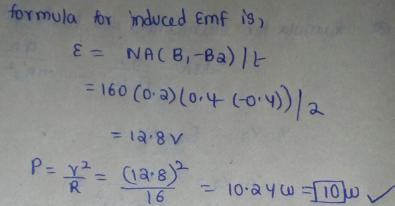 formula tor nduced Emf is 8NACB,-Ba) 160 (0-a)10.4 (-o4))a la 8 V P- (a8)2 R 16 M o.1 -