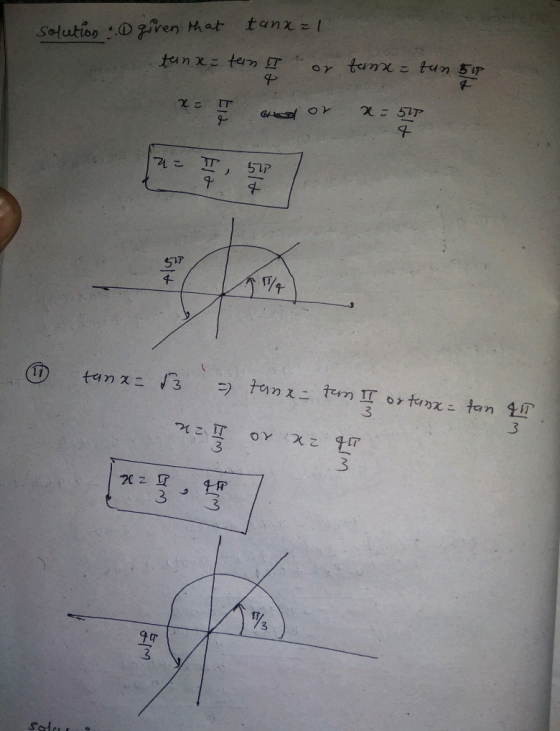 solution given that tanxal tenx= tem or tanx = tan 519 x= 1 and or x=577 4 577 - 04 1 tanx=13 = tana- tom II ortanx= tan 41 2