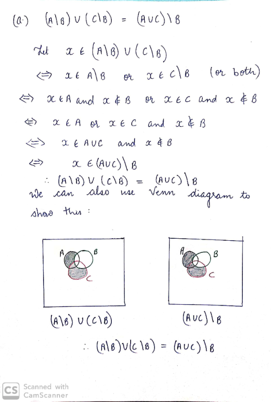 (0) (818) u (CIB) = (AUC) 18 Let xe (AIB) u (C/B) =DE A1B or Q Ecle lor both) <=> OCCA and x&B or Xtc and x&B => XE A or a EC