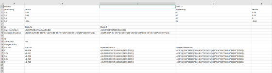 А 1 Stock N 2 probability 3 0.2 4 0.3 5 0.3 60.2 return 0.08 0.04 Stock O probability 0.2 0.3 0.3 return 0.26 0.12 -0.04 -0.0