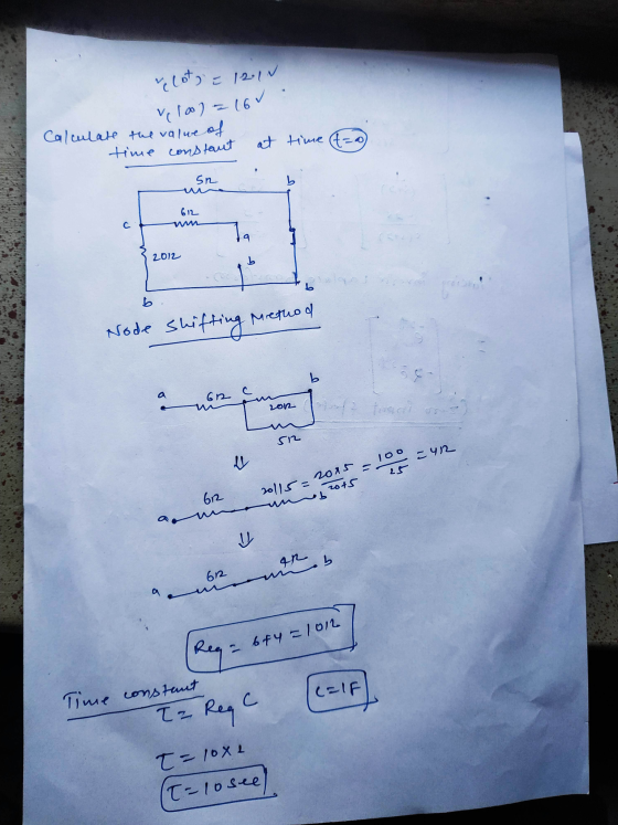 clot = 12.10 100) = 16 0 Calculate the value of time constant at time to SR b 612 С. 2012 Isyre Node shifting Method b a G C
