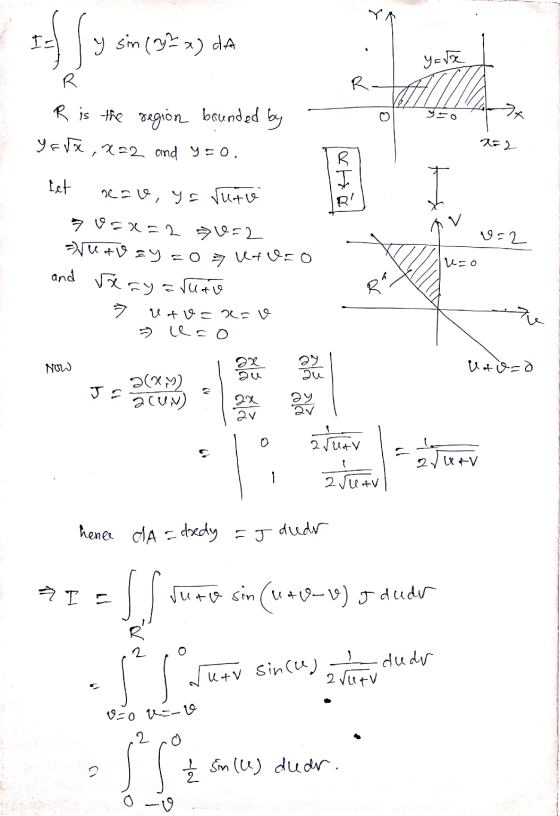 efly y sin (2x) da y = x R R. 74 R is the region bounded by YFVä,222 cind y = 0, x=2 oHo let reau yz Tuto v=2 zouturo uzo 7 v