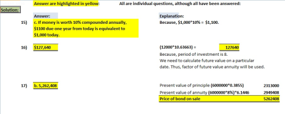 Answer are highlighted in yellow: All are individual questions, although all have been answered: Solution: Explanation: Becau
