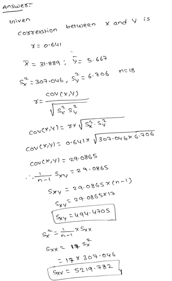 Answers is Given x and y between correlation 70.641 X = 31.889: Òs 5.667 n=18 S = 307.046, sý=6.706 concay) 2 se sy CONCX,Y)=