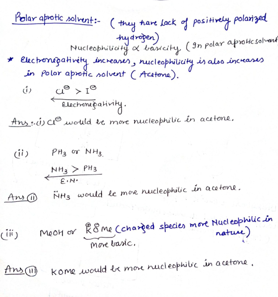 Polar aprotic nolvent: hare lack of positivey polarized hydren) Nucleophilicit bacity (9n polar aprotcsolvant elechonigativit
