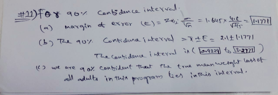 #11) For 90%. Contidence interval. (a) margin of error (E)= 2012 h = 1.648x GR = [111771) (6) The guy. Contidura interval ant