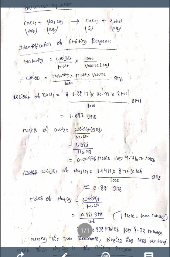 walanced equation: Cacta + Na, cog lan) (aq) Identification of Cacozt & pace 15 49) limiting Reagent Holarity weigar y looo r