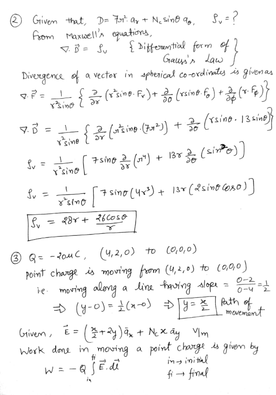 Given that, D=7017. a + Nesino ao, Sv = ? from Maxwells equations, T. B = lu { Differential form of 2 Gausss law Divergence