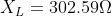 X_{L}=302.59\Omega