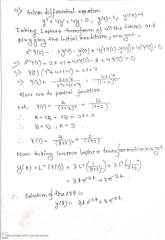 23+7 47 Giren differential equation .. +491+4y=0, yco)=2, gro)- Laking Laplace transform of all the terms and plugging the i