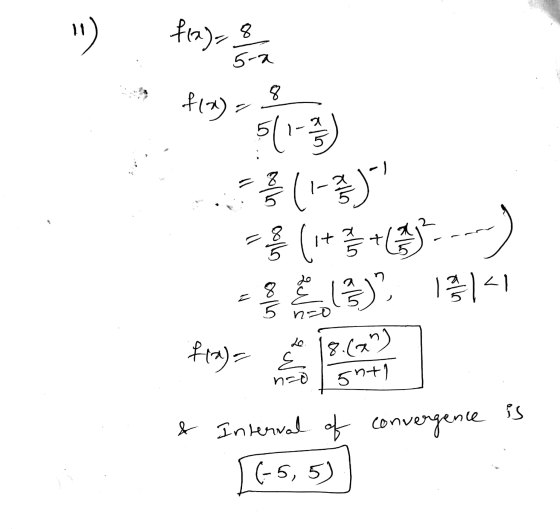 2 쳐 8 (+ 중 ( flag- f(x) - - ()’, 그 1 =T 나중에 서 이 이 Z 르 85 no Q 외 도 8.x 5 +) noo is & Interval of convergence 45, 5)