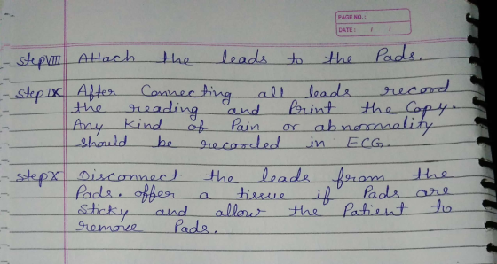 PAGE NO.: DATE: 1 - stepm Attach the leads to the Pads. - step ix After Connecting all leads record the reading and print the