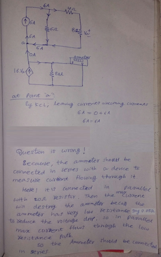 6A Va 6 A nm at Pointa eaing carvent vueston is wrinaI ecause, the amnelesho be Connected in senes with a device ta Pas Hede