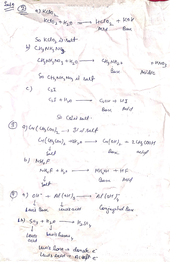 Salz @ aRelo + HNO3 Kelo, to helo + kot Aerd . Base So kelo, o salt b) CH₃NH₂ Noz CH3NH₂ NO3+H20 CH3NH22 So Cfg NHz Naz el sa