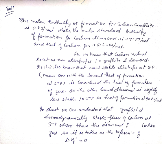 of formal, while, The molen Enthalpy of formation for Carlion Graphite ei oks/mal, while, the molar standard Enthalpy of form