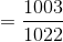 = \frac{1003}{1022}