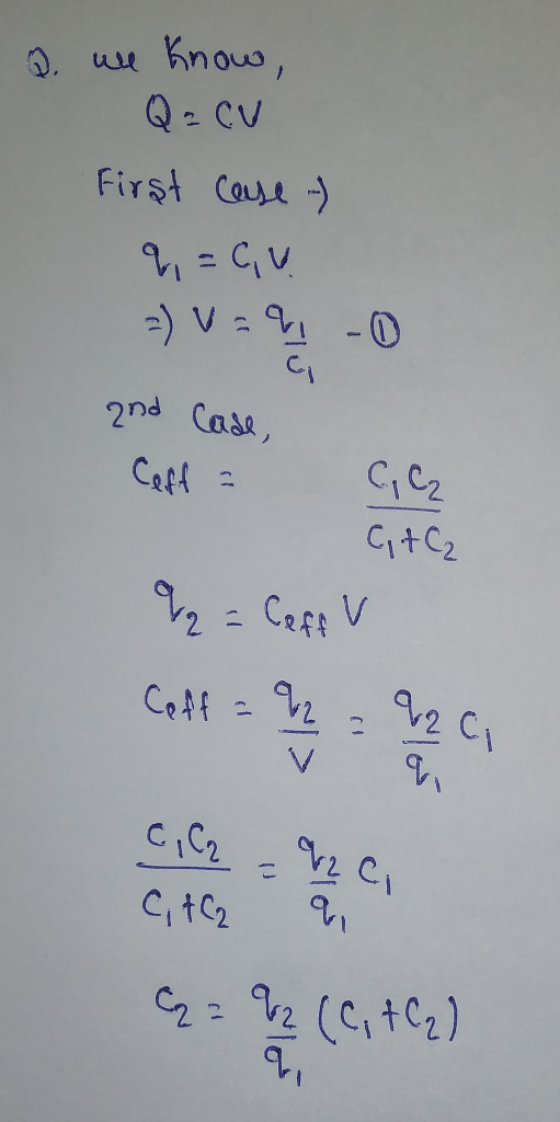 0. u hnous, Q2cv First Caue ) 2nd Case, Ceff -3 C+C2 = Ceff V C ,C2 CtC2 V/2(CitC)