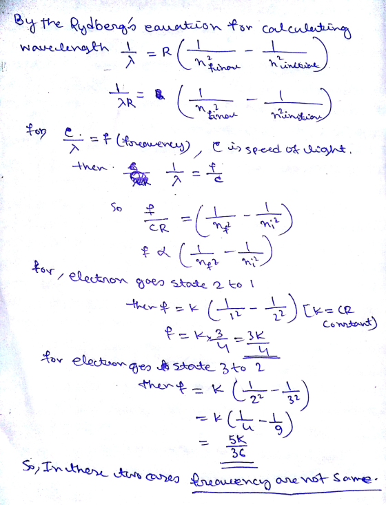 By the Rydbergés cauation for calculating Wavelength Ś PR Chinese mom anderen) S t imate Contact on) ton e = f (forovences),
