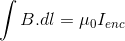\int B.dl=\mu_0I_{enc}