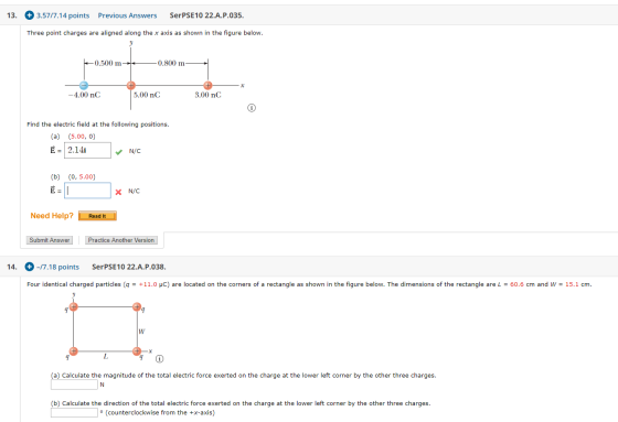 SerPSE10 22.A. P. 035. 3.57/7.14 points 13. Previous Answers Three point charges are aligned along the x axis as shown in the