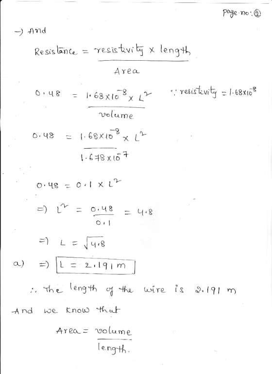 poge no ength Area resistivity l.8xios volume . The length of-the wire ,s Q. 19 Im And hwe Knouw th out solume ength e.T