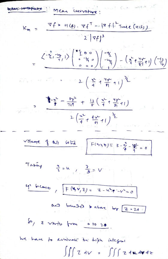 tas puery Mean curvature: Km If x H (f). If af f1² Trace (H(f)) 2 lef} kiz) - (ietery ( 2 Чт- 칠 4 + sy? 721 13 Чт + + 4 2 vol