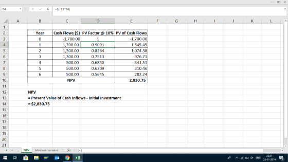 ... X : * for =1/(1.1-B4) I B C D E F G H I J K L A Year 1 2 3 Cash Flows ($) PV Factor @ 10% PV of Cash Flows -1,700.00 1 -1