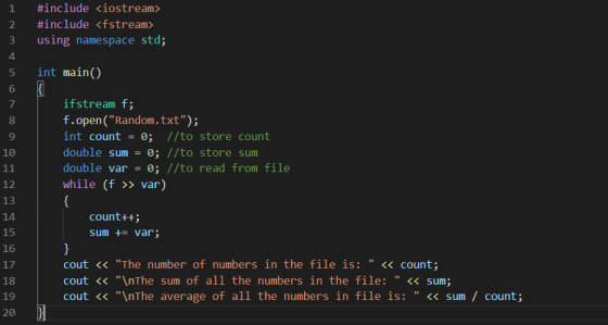 1 2 3 #include <iostream> #include <fstream> using namespace std; 4 5 int main() 6 { 7 8 9 = ifstream f; f.open(Random.txt)