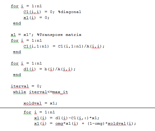 for 1:n1 = end x1=x1; %Transpose matrix for = 1:n1 end ER五五= 1:n! end While iterval max ït xoldval = x1;