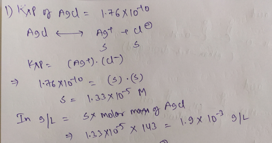 1) Kip of Agd= 1.76x10 to Agde Agtede s so KARF (Age). (c) 1.76810t0 = (5) (3) SF 1.33x10-5 M In g/L = sx molar man of Agd -