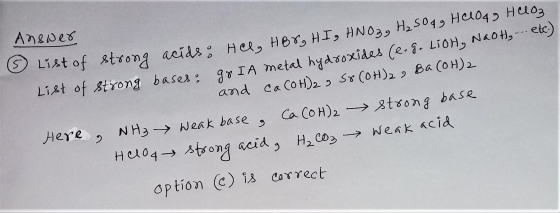 Answer S 1 List of strong acids: HCl, HBO, H I HNO3 H₂SO4 Halog Heloz List of strong bases: gr IA metal hydroxides (e.g. LiOH
