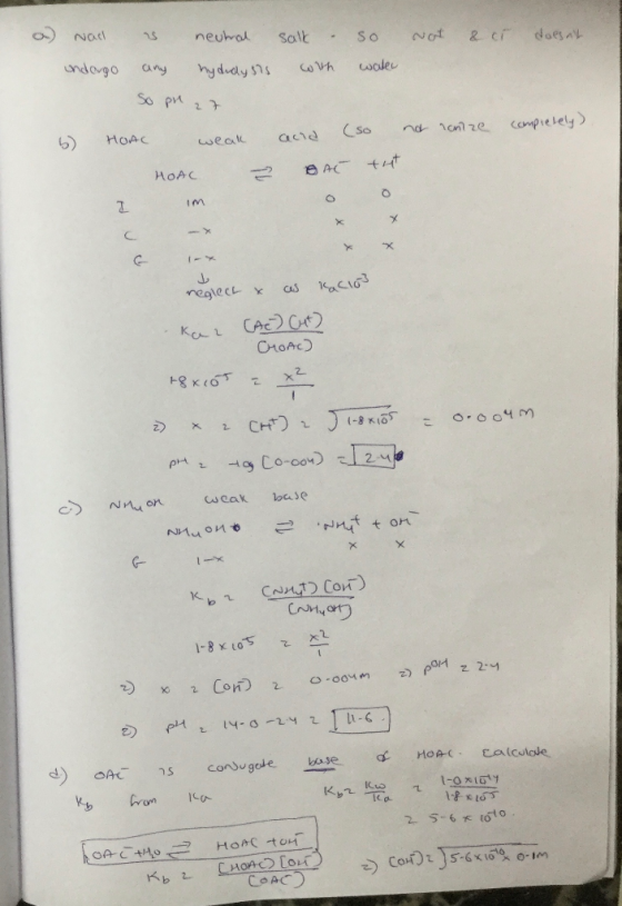 Not & cr doesnt salk - with So water a) Nail as neuhral undergo any hydrolysis So pn 27 b) HOAC weak HOAL I im nenize comple