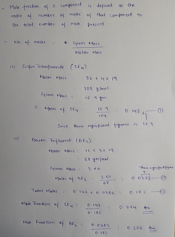 Mole fraction of a ratio of number the total number component of moles of mole is defined as the of that component to present
