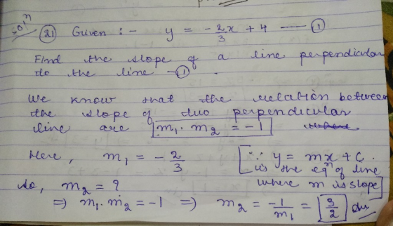 Given 9 an + 4 3 Find the slope line - g line perpendicular the We the Melation between Know the slope of tuo line im mg - -