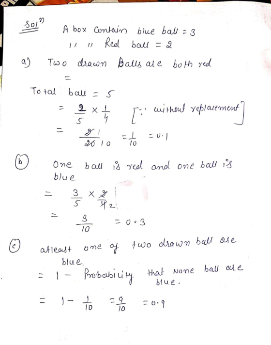 A box contain blue ball z 3 1. Red bull = 2 Two drawn Balls are both red a) Total ball =5 * [ without replacement) olo = to
