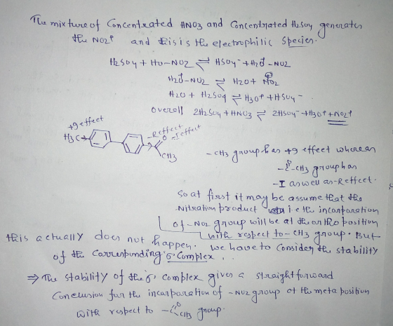 The mixture of Concentrated HNO3 and Concentrated Hasoy generates the NOZP and this is the electrophilic species. Hasoy + Ho-