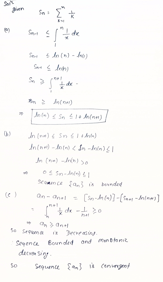 So14 given Sna ☆ ㅗ K K-1 Sni I de 3 14 de Sni < ln (n) - ln() Sne < Inn) Sn > ntl I da x Bn z In(n+1) In (n) < Sn Altln(n) (6
