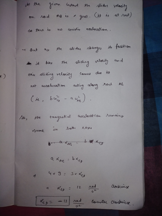 At the given instant the slider velocity (it is at rest) rod AB is zero. so there is no coriolis acceleration. on its fositio
