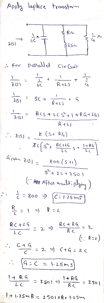 Apply lapface transform RA 2051 325n for parallel Circuit + at sit 2151 sc R+LS 2051 SC + + G R+LS 21 RCS + LC 5+1+R G+ LGS R